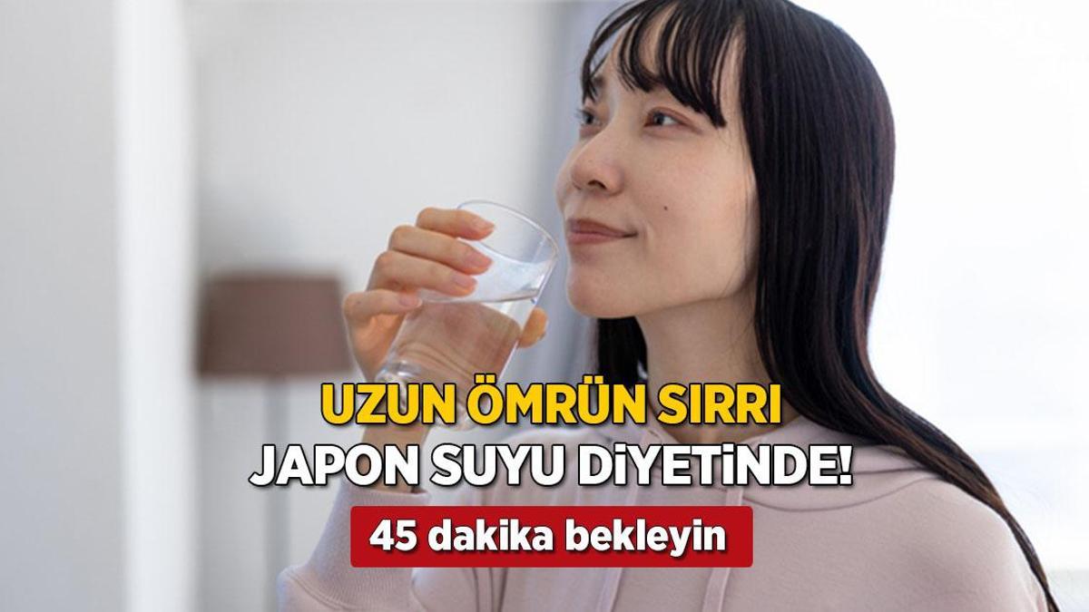 japonlarin uzun omrunun sirri su diyetiyle mum gibi eriyin icip 45 dakika bekleyin YbJBQ6bK