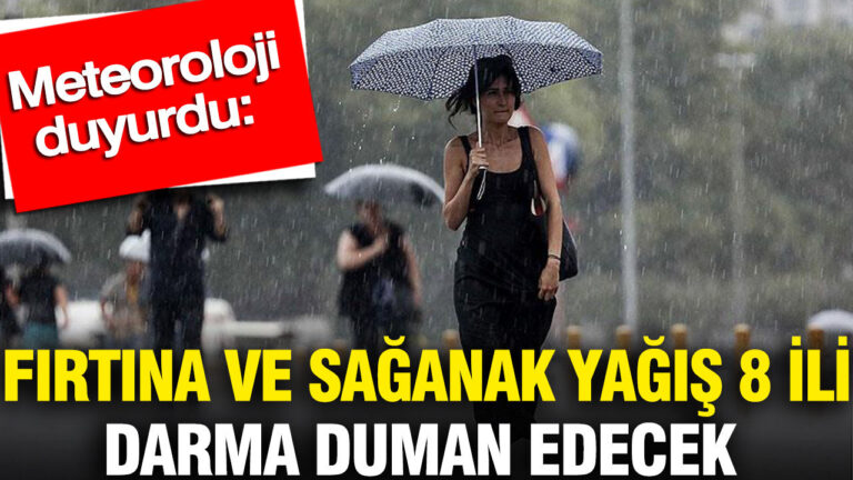 meteoroloji-duyurdu-firtina-ve-saganak-yagis-8-ili-darma-duman-edecek-JKp8cm4C